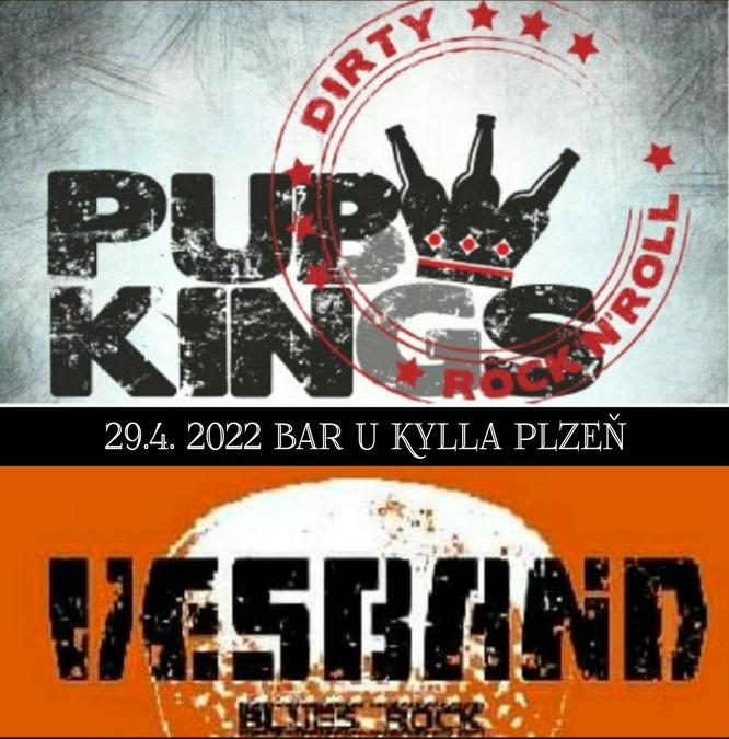 Plakát - Pub Kings a Vesband